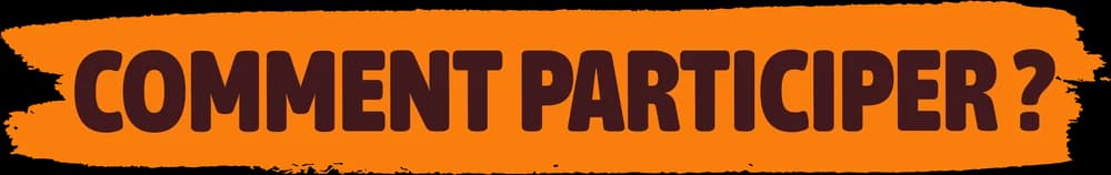 Comment participer ?